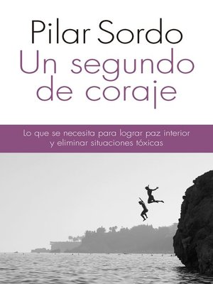 cover image of Un segundo de coraje